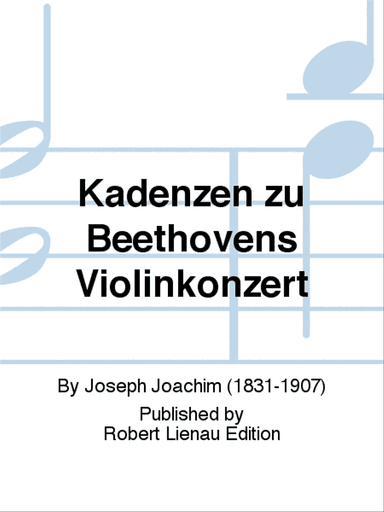 Kadenzen zu Beethovens Violinkonzert