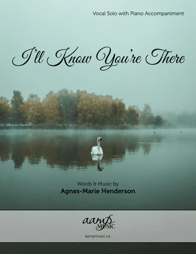 I'll Know You're There