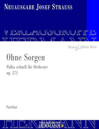 Ohne Sorgen Op. 271