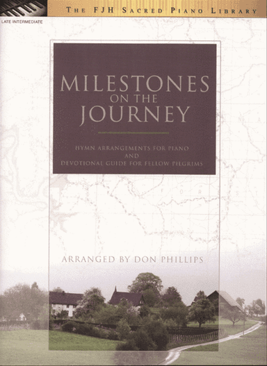 Milestones on the Journey
