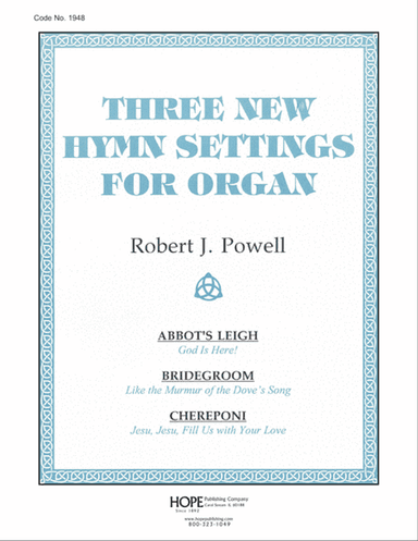 Three New Hymn Settings for Organ-Digital Download