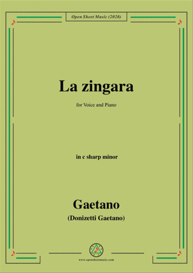 Donizetti-La Zingara,in c sharp minor,for Voice and Piano