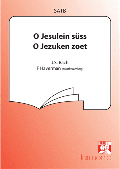 O Jesulein süss/O Jezuken zoet /O Kindeke klein