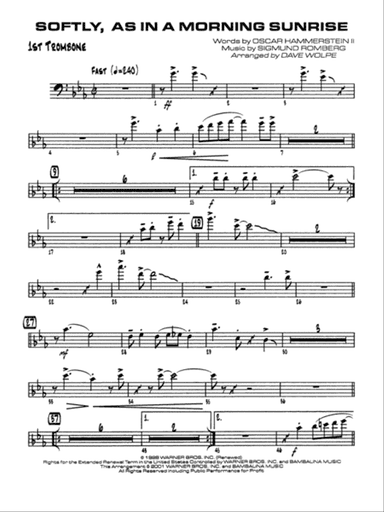 Softly, As in a Morning Sunrise: 1st Trombone