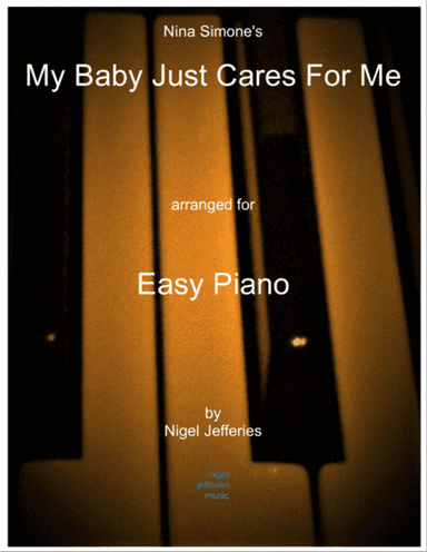 My Baby Just Cares For Me