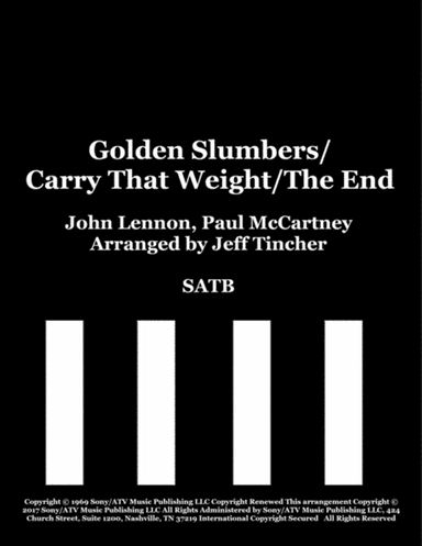 Golden Slumbers/carry That Weight/the End