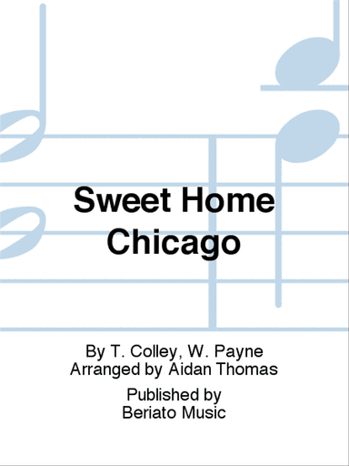 Sweet Home Chicago