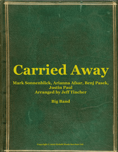 Carried Away