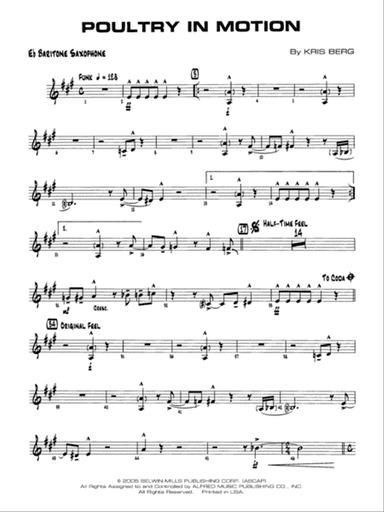 Poultry in Motion: E-flat Baritone Saxophone