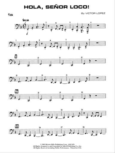 Hola, Señor Loco!: Tuba