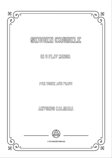 Caldara-Sebben crudele in b flat minor,for voice and piano