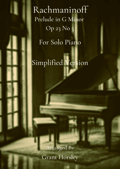 "Prelude in G minor" op 23 no 5-Rachmaninoff- Piano solo- simplified version