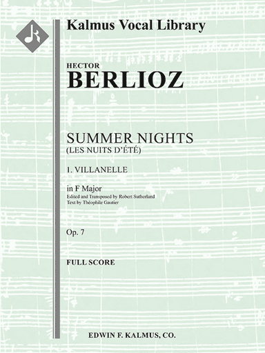 Summer Nights, Op. 7 (Les nuits d'ete): 1. Villanelle (transposed in F)