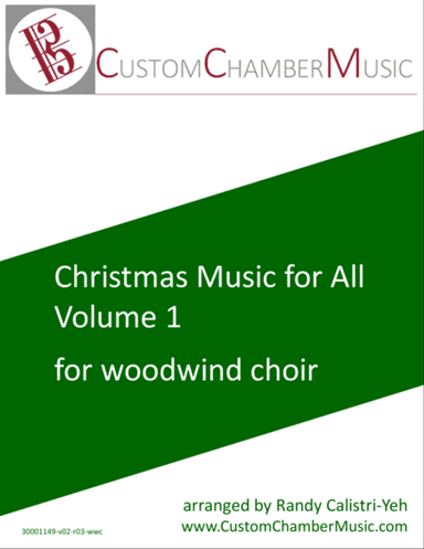 Christmas Carols for All, Volume 1 (for Woodwind Choir)