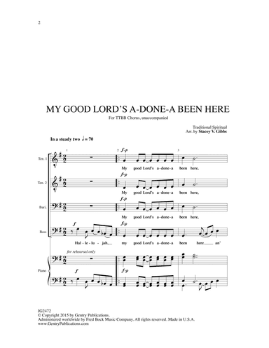 My Good Lord's Done-a Been Here (arr. Stacey V. Gibbs)