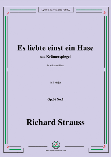 Richard Strauss-Es liebte einst ein Hase,in E Major,Op.66 No.3