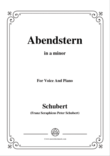 Schubert-Abendstern,in a minor,for Voice&Piano