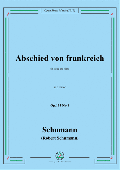 Schumann-Abschied von frankreich,Op.135 No.1 in c minor