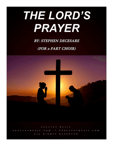 The Lord's Prayer (for 2-part choir)