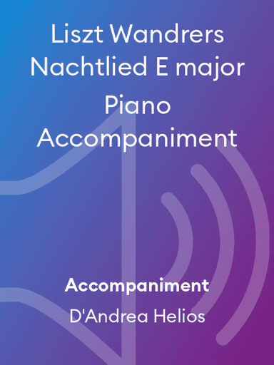 Liszt Wandrers Nachtlied E major Piano Accompaniment