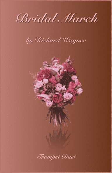 Bridal March, "Here Comes The Bride", Trumpet Duet