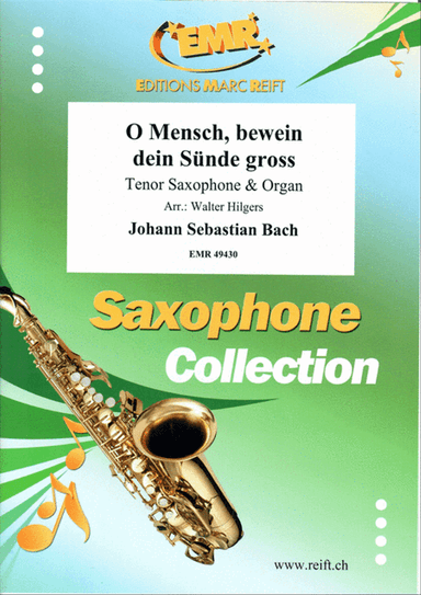 O Mensch, bewein dein Sunde gross