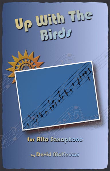 Up With The Birds, for Alto Saxophone Duet