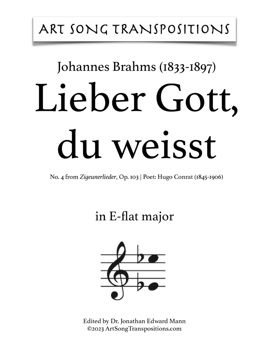 BRAHMS: Lieber Gott, du weisst, Op. 103 no. 4 (transposed to E-flat major)