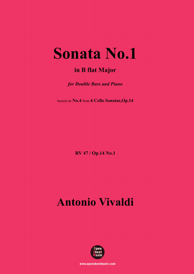 Vivaldi-Cello Sonata in B flat Major,Op.14 RV 47,from '6 Cello Sonatas,Le Clerc'