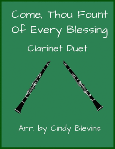 Come, Thou Fount of Every Blessing, Clarinet Duet