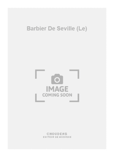 Barbier De Seville (Le)