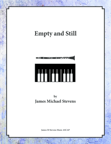 Empty and Still - Clarinet & Piano