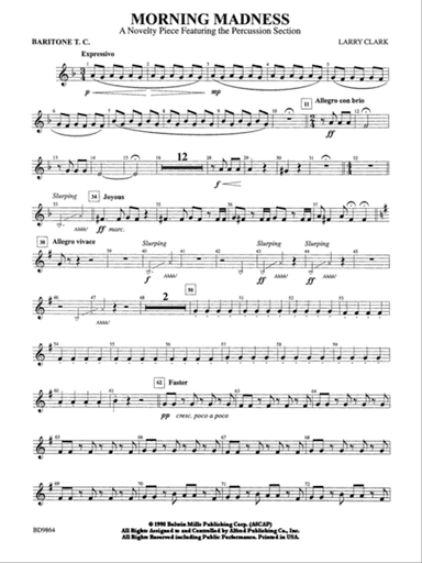Morning Madness (a novelty featuring the Percussion Section): Baritone T.C.