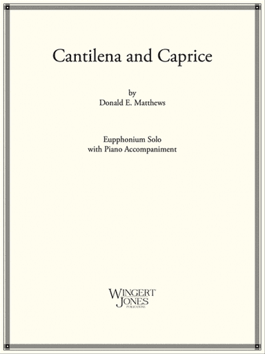 Cantilena and Caprice