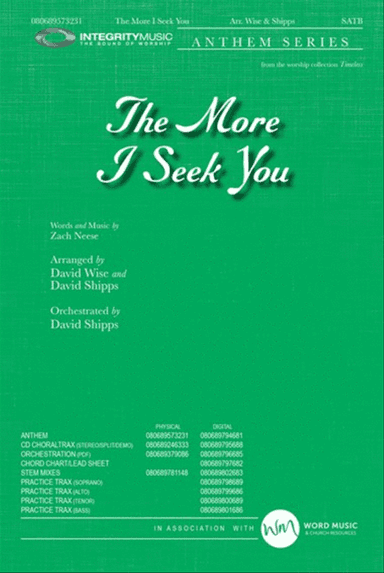 The More I Seek You - Anthem