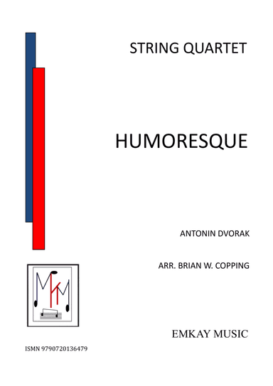 HUMORESQUE – STRING QUARTET