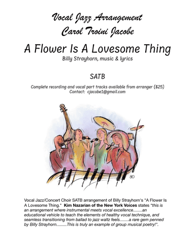 A Flower Is A Lovesome Thing