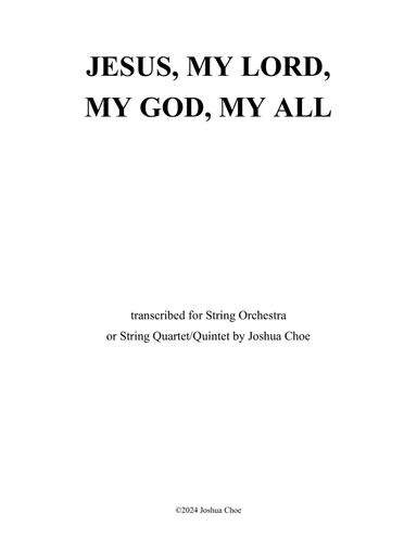 Jesus, My Lord, My God, My All
