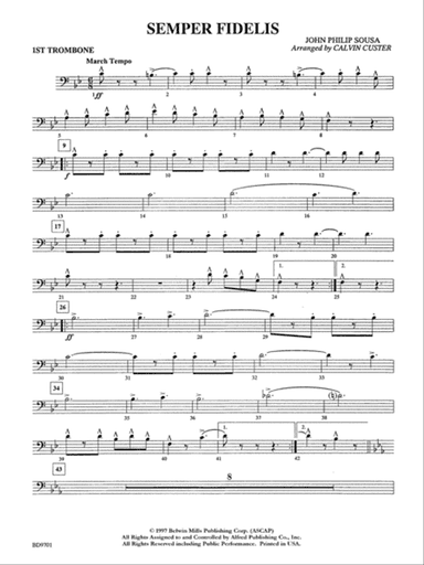 Semper Fidelis: 1st Trombone