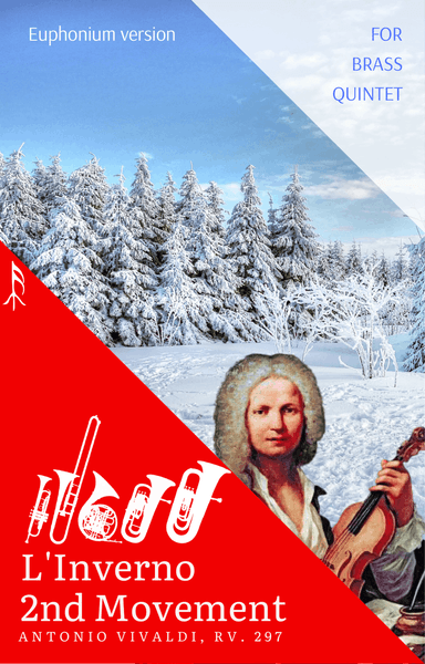 Largo from Winter by Vivaldi for Brass Quintet - with Euphonium