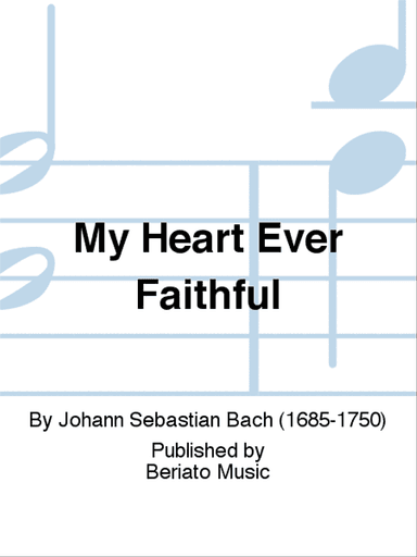 My Heart Ever Faithful