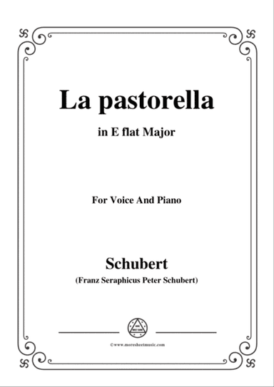 Schubert-La pastorella,in E flat Major,for Voice&Piano