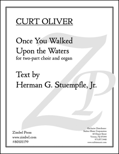 Once You Walked Upon the Waters