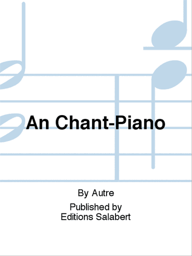 An Chant-Piano