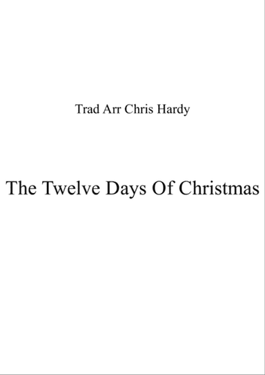 The Twelve Days of Christmas for Brass Quartet