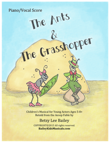 The Ants and the Grasshopper - Piano/VocalScore