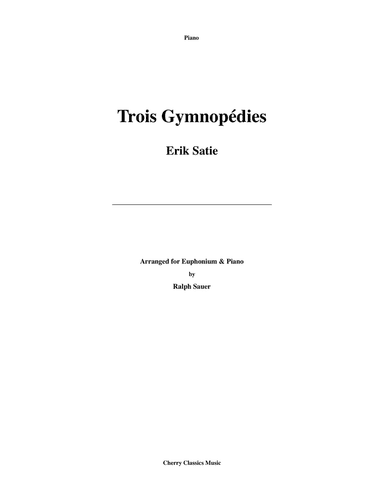 Trois Gymnopédies for Euphonium & Piano