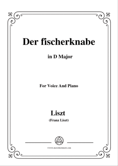 Liszt-Der fischerknabe in D Major,for Voice and Piano