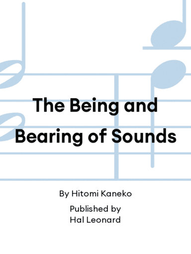 The Being and Bearing of Sounds