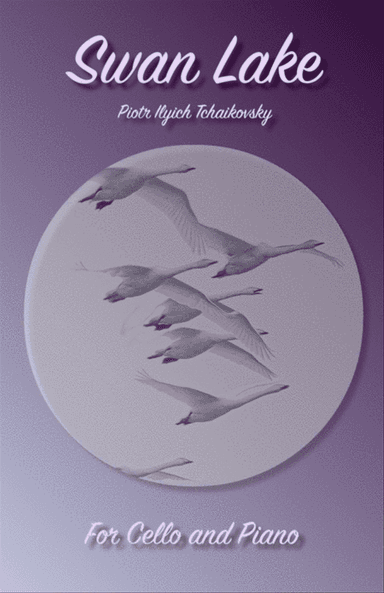 Swan Lake Theme, for Solo Cello and Piano